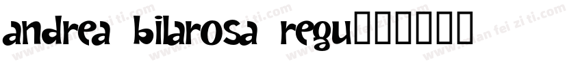 Andrea Bilarosa Regu字体转换